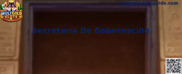 Guía informativa de Wolfgold Slots para consultar permisos relacionados con la Secretaría de Gobernación