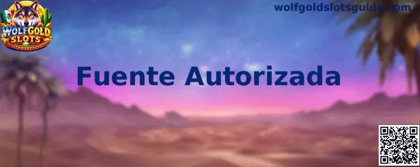 Guía de verificación de Fuente Autorizada para Wolfgold Slots