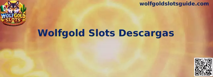 Guía visual de Wolfgold Slots Descargas
