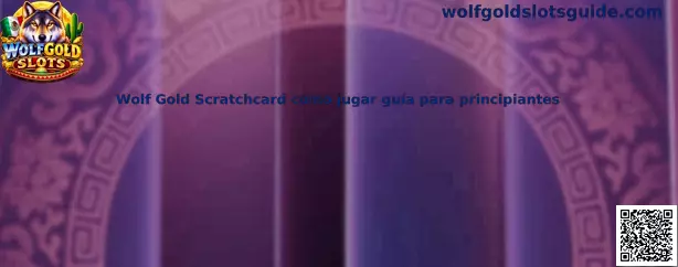 Guía visual de Wolf Gold Scratchcard para principiantes