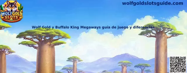 Comparación entre Wolf Gold y Buffalo King Megaways