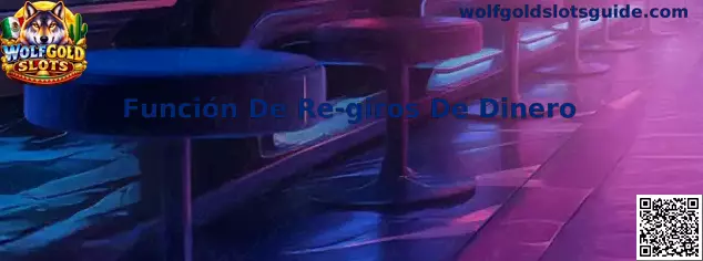 Representación de la Función De Re-giros De Dinero de Wolfgold Slots