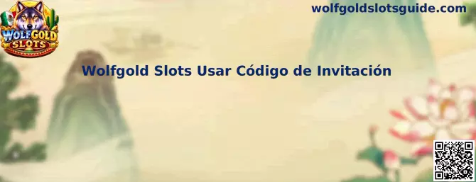 Guía para usar un código de invitación relacionado con Wolfgold Slots